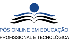 Pós online em educação profissional e tecnológica