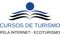 Cursos de Turismo pela internet - Ecoturismo
