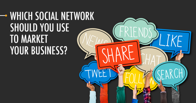 Which Social Network Should You Use to Market Your Business