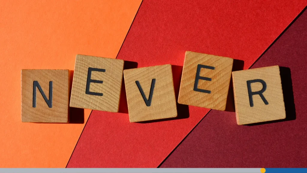 The word never on a red background