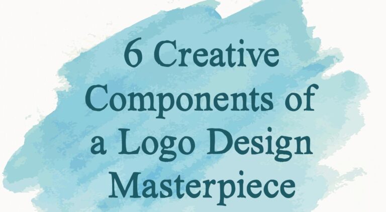 6 Creative Components of a Logo Design Masterpiece